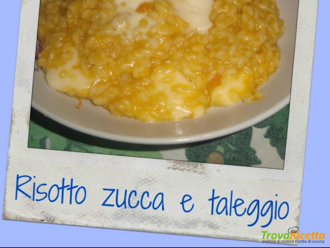 Risotto Zucca E Taleggio Ricetta Trovaricetta Com