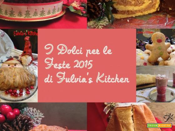 Dolci e dessert per le Feste 2015