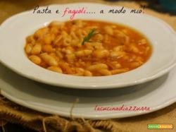 PASTA E FAGIOLI…. A MODO MIO!