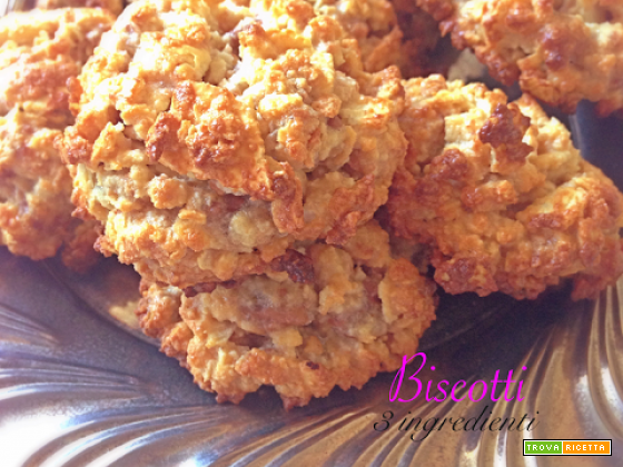 Biscotti tre ingredienti