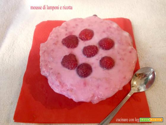 Mousse di lamponi e ricotta