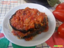 Parmigiana di melanzane - versione light