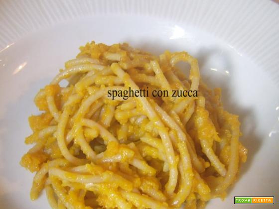 Spaghetti con zucca