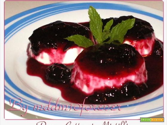 PANNA COTTA AI MIRTILLI