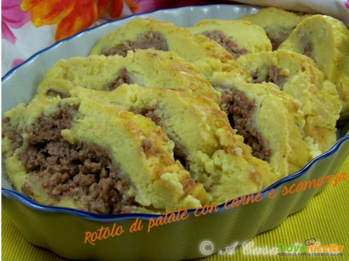 Rotolo Di Patate Con Carne E Scamorza Ricetta Trovaricetta Com