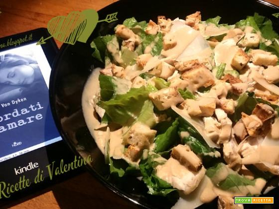 MANGIA CIO' CHE LEGGI # 49: Caesar salad da Ricordati di amare di Rachel Van Dyken (con l'aiuto della friggitrice ad aria)