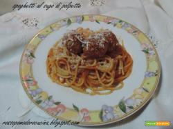 
Spaghetti al sugo di polpette
