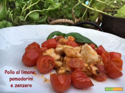 Pollo al limone, pomodorini e zenzero