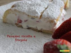 Pavesini ricotta e fragole: un dolcetto morbido e fresco!