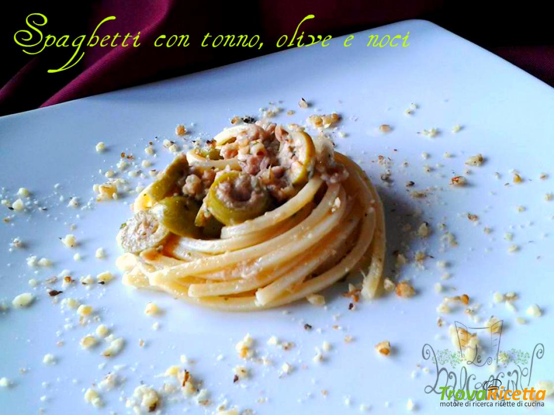 Spaghetti Con Tonno Olive E Noci Ricetta Trovaricetta Com