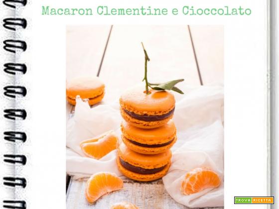 Macarons Clementine e Cioccolato Extra Fondente