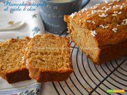 Plumcake integrale miele yogurt olio