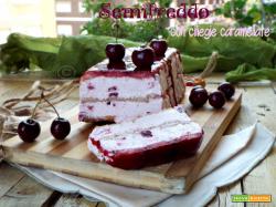 Semifreddo con ciliegie caramellate |Ricetta semplice