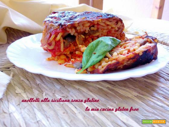 Anelletti alla siciliana senza glutine