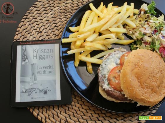 MANGIA CIO' CHE LEGGI 103: Angus burger con patatine tartufate ispirato da La verità su di noi di Kristan Higgins