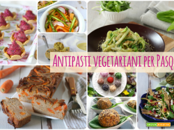 10 antipasti vegetariani per Pasqua facili e veloci