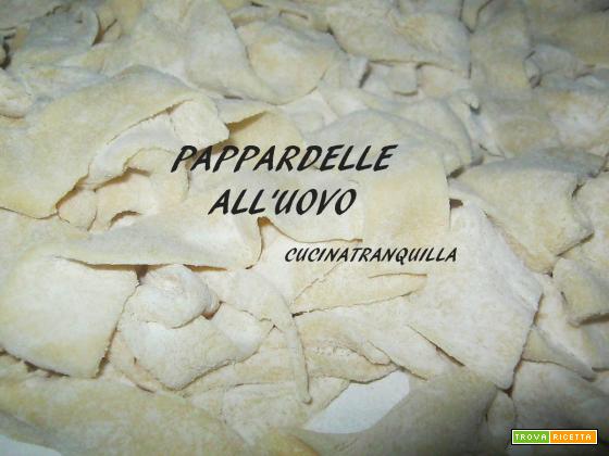 pappardelle all'uovo