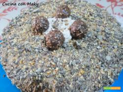 Ricetta torta Ferrero Rocher di Maky