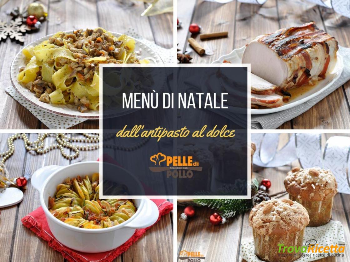 Ricette Per Pranzo Natale | TrovaRicetta.com