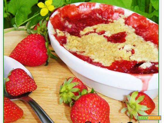 CRUMBLE DI FRAGOLE