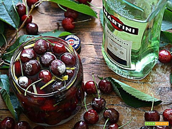 Ciliegie al vermouth bianco – Cherries in  white vermouth