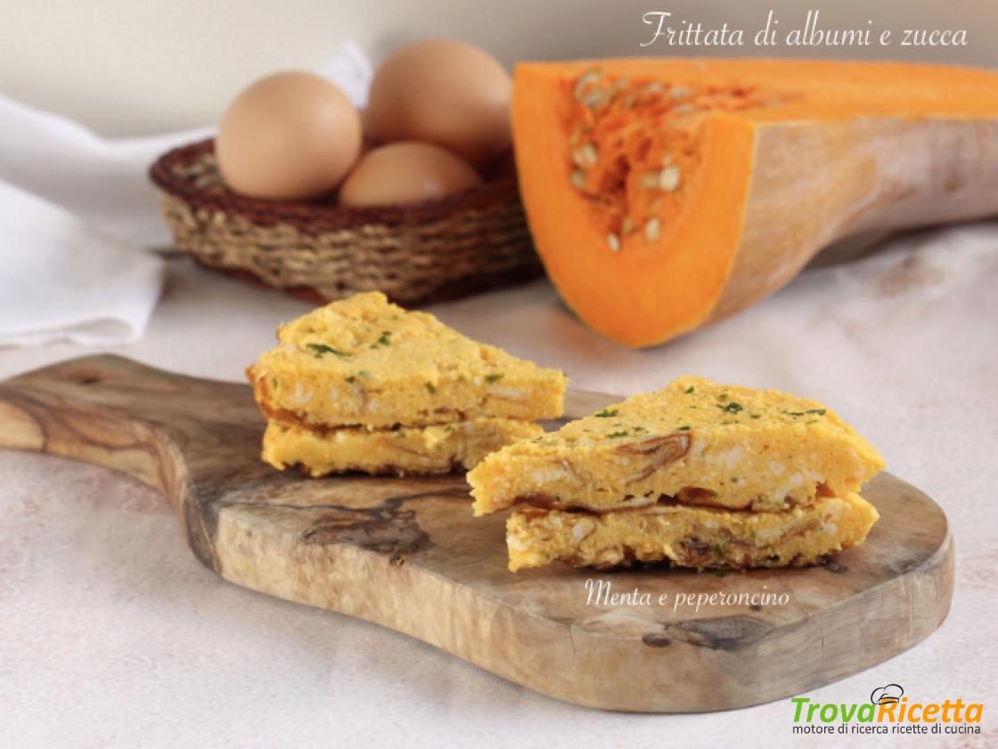 Frittata Di Albumi E Zucca Ricetta Trovaricetta Com