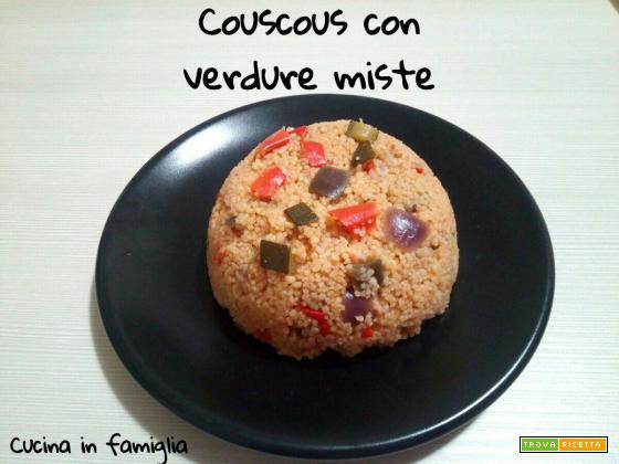 Couscous con verdure miste - Ricetta leggera