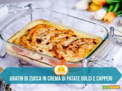 Gratin di zucca in crema di patate dolci e capperi croccanti