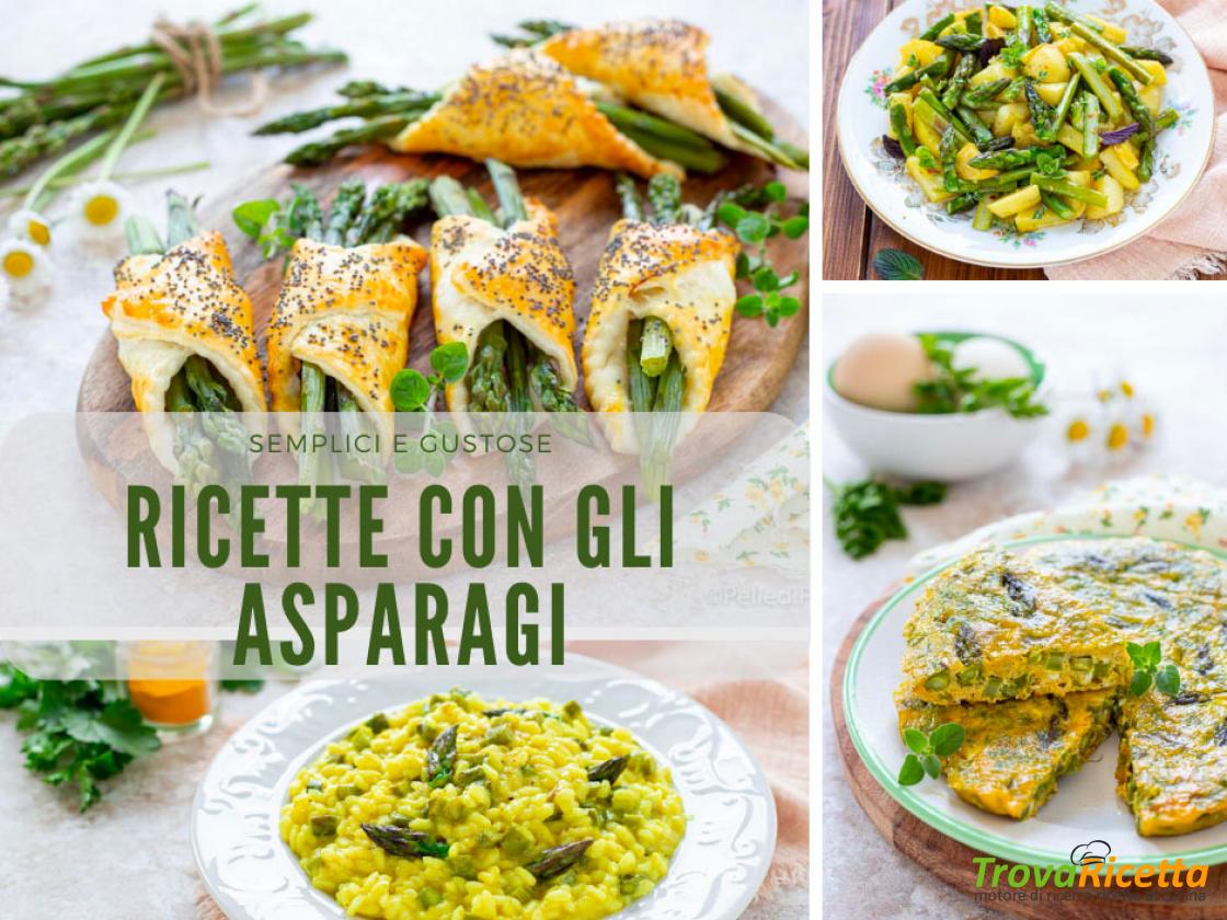 Ricette Per Asparagi | TrovaRicetta.com